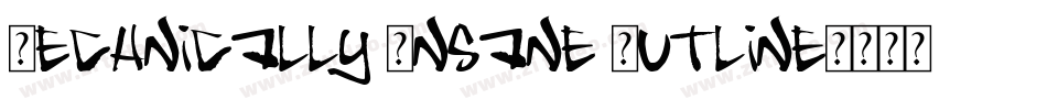 Technically Insane Outline字体转换